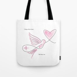 Faith.Hope.Love - Blush Tote Bag