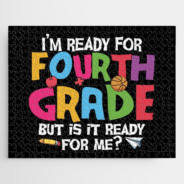 Ready For 4th Grade Is It Ready For Me Jigsaw Puzzle