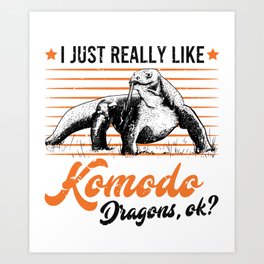 I Just really like Komodo Dragons Komodo Dragon Art Print | Komodo, Retro, Animallovers, Giftidea, Animalprotectors, Reptile, Repillias, Vintage, Ijustreally, Indonesia 