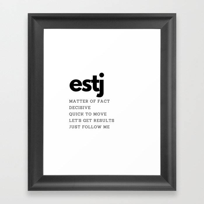 ESTJ Framed Art Print