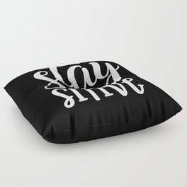 Stay Pawsitive Cute Funny Typography Slogan Floor Pillow