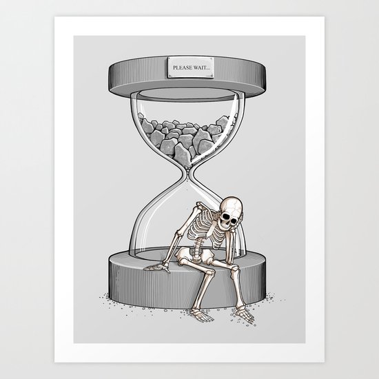 Please wait Art Print