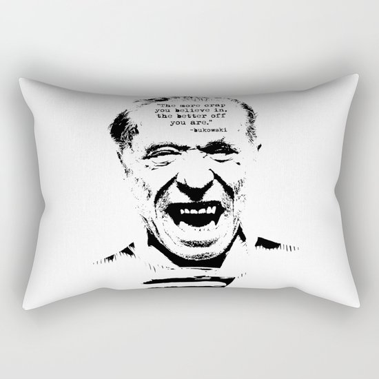 Charles Bukowski Quote Crap Rectangular Pillow