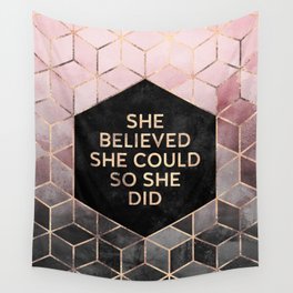 She Believed She Could - Grey Pink Wall Tapestry