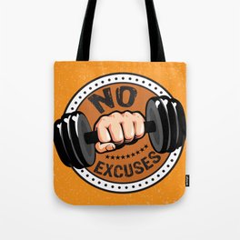 No Excuses Gym Fitness Motivational Quote Tote Bag