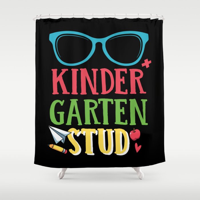 Kindergarten Stud Funny Shower Curtain