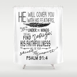 Psalm 91:4 Christian Bible Verse Typography Design Shower Curtain