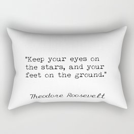 Theodore Roosevelt quote Rectangular Pillow
