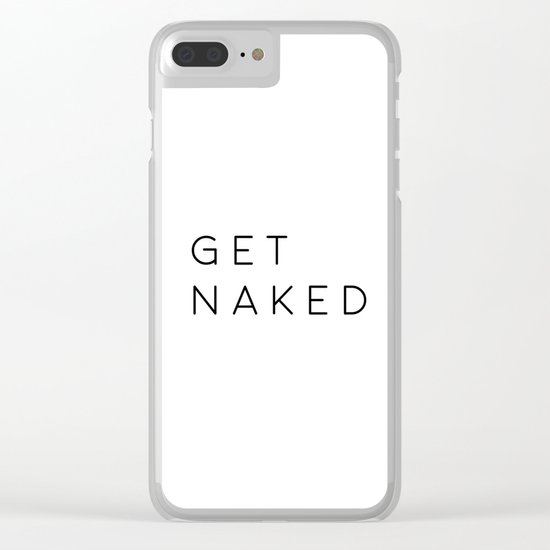 Bathroom Decor Printable Art Get Naked Bathroom Wall Art Nursery Decor Bathroom Poster Typography Qu Clear iPhone Case