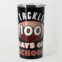 Days Of School 100th Day 100 Ball Football Travel Mug