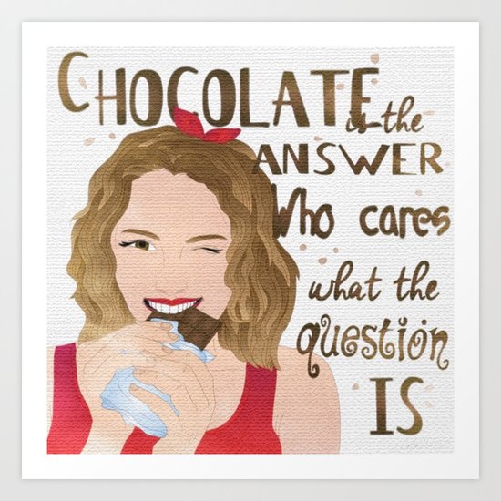 Wall Decor Mini Sign /"Chocolate Is The Answer Who Cares What The Question Is/"