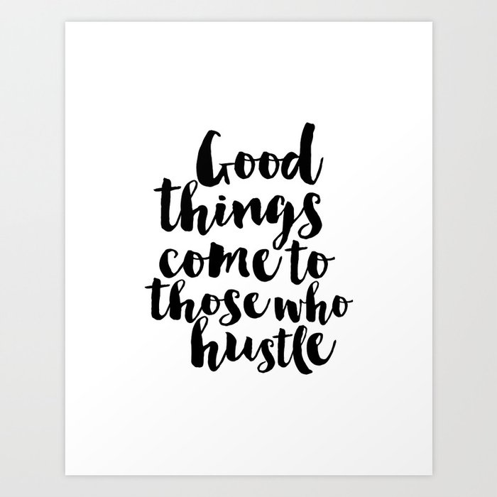 Hustle Quote Hustle All Day Women Gift Christmas Gift Idea Inspirational Typography Print Art Print By Typohouseart