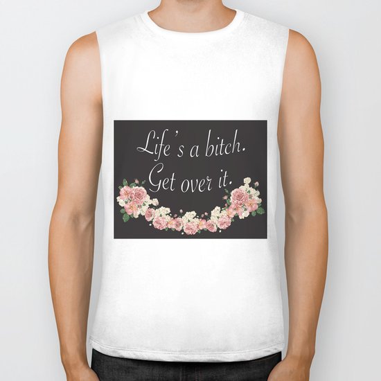 Life's a bitch Biker Tank