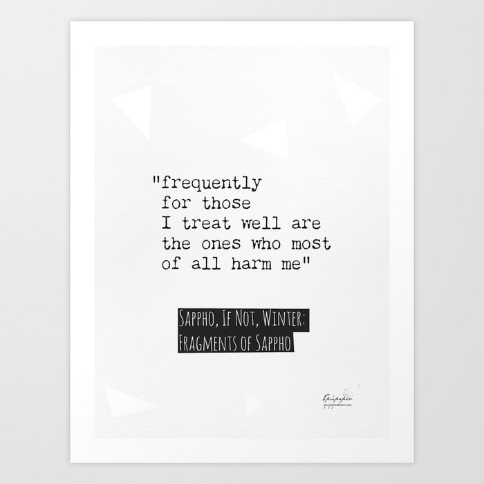Sappho, If not, Winter, quote. 2 Art Print
