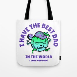 BEST DAD IN THE WORLD Tote Bag