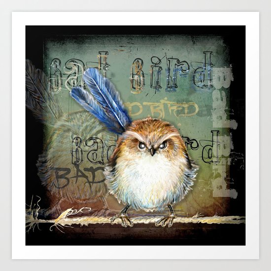 Bad bird Art Print