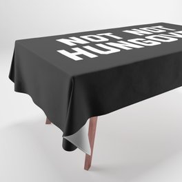 Not Not Hungover Funny Drinking Quote Tablecloth