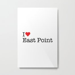 I Heart East Point, GA Metal Print | Love, Typewriter, White, Red, Graphicdesign, Heart, Ga, Georgia, Eastpoint 