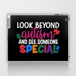 Look Beyond Autism And See Someone Special Laptop Skin