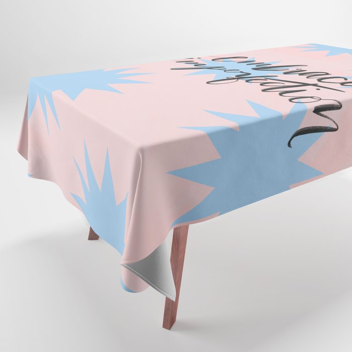 Embrace Imperfection Tablecloth