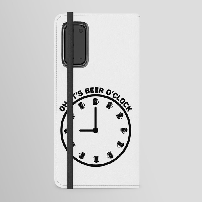 Oh It's Beer O'clock Funny Android Wallet Case
