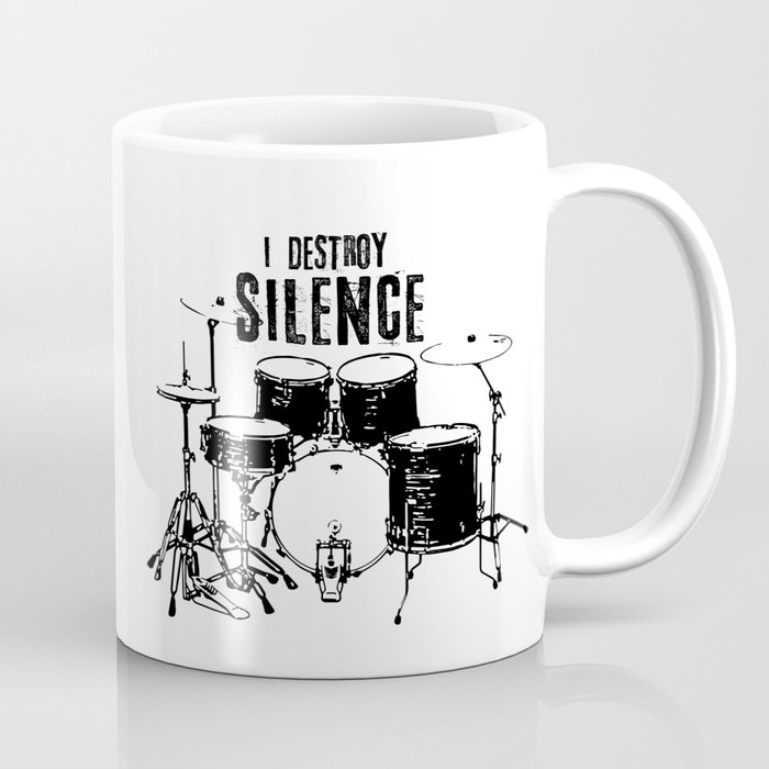 I destroy silence Coffee Mug