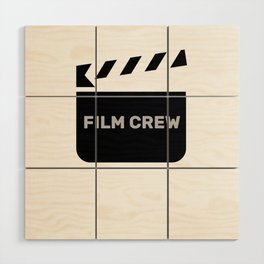 Movie Making Movie Set Film Crew Wood Wall Art