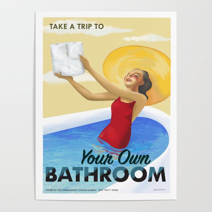 Your Own Bathroom Poster