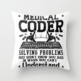 Medical Coder Solving Problems Coding Assistant Throw Pillow