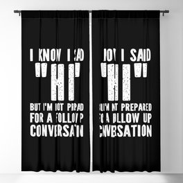 Funny Introvert Saying Blackout Curtain