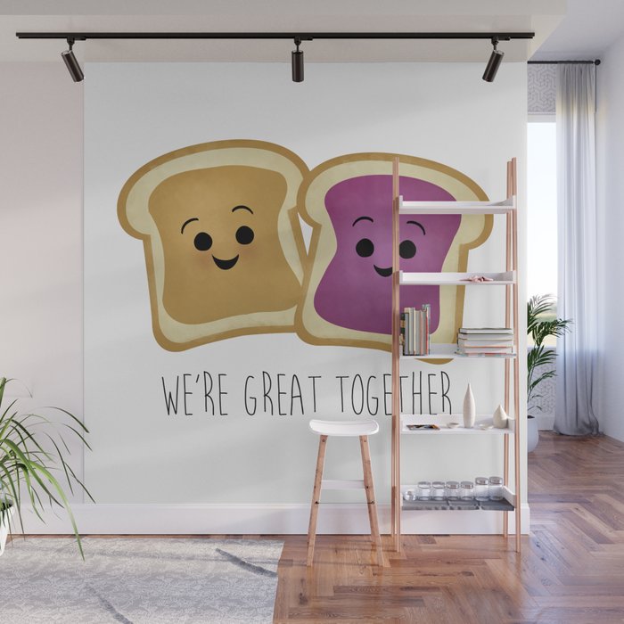 We're Great Together - Peanut Butter & Jelly Wall Mural