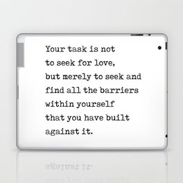 Do not seek Love - Rumi Quote 1 - Literature - Typewriter Print Laptop Skin