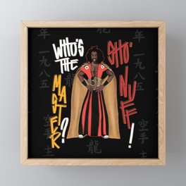 Sho' Nuff Who's The Master? | The Last Dragon Framed Mini Art Print