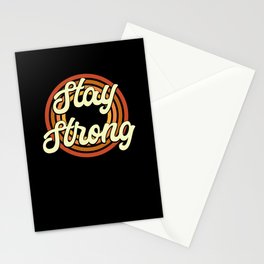 Stay Strong Stationery Card