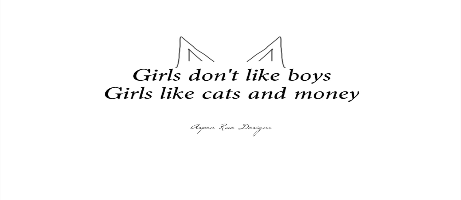 Girls Don T Like Boys Girls Like Cats And Money Coffee Mug By