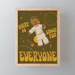 There is Space for Everyone Framed Mini Art Print