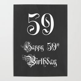 [ Thumbnail: Happy 59th Birthday - Fancy, Ornate, Intricate Look Poster ]