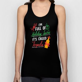 Im Full Of Holiday Spirit Tequila Christmas Tank Top