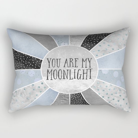 You are my moonlight Rectangular Pillow