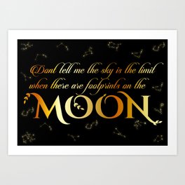 Inspirational moon quotes with constellations Art Print