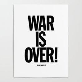 War Is Over - If You Want It Poster