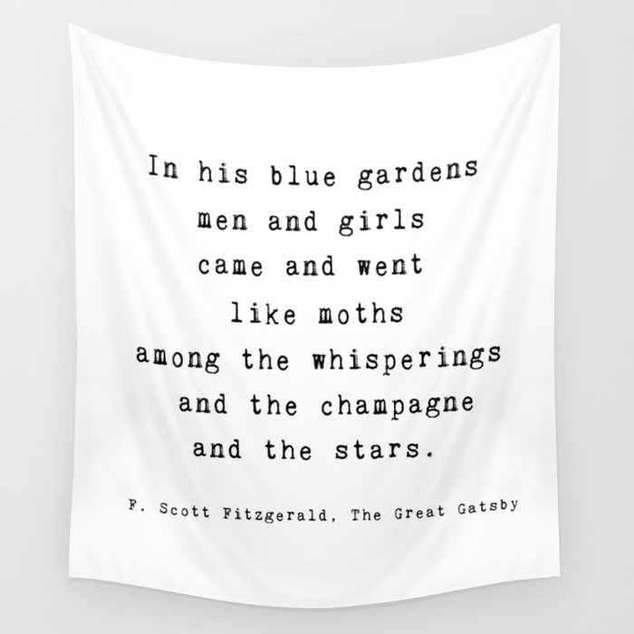 The Great Gatsby Quote By F Scott Fitzgerald In His Blue
