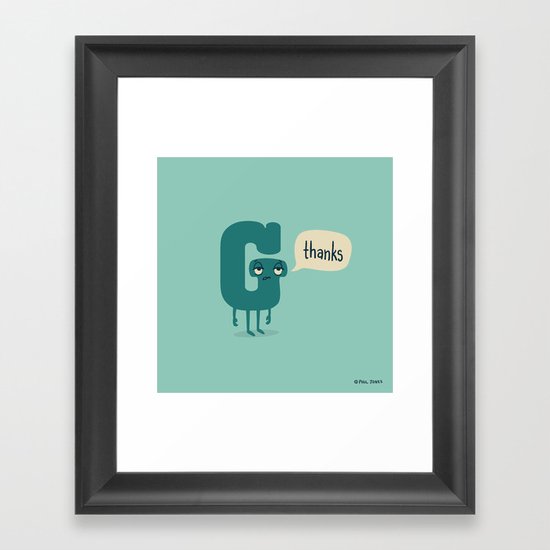 G Thanks Framed Art Print