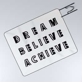 Dream, Believe, Achieve Picnic Blanket