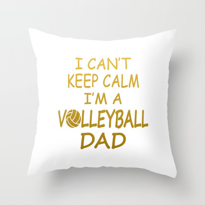 I'M A VOLLEYBALL DAD Throw Pillow