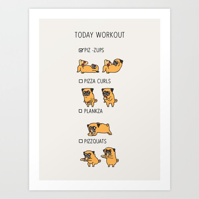 Society6 ケース Pug Workout by Huebucket Today Workout with the pug Art Print by Huebucket | Society6