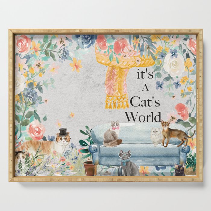 It's A Cats World Serving Tray