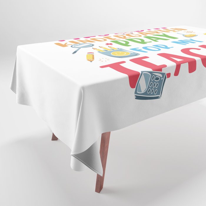 First Day Kindergarten Funny Tablecloth