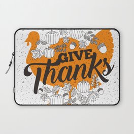Give Thanks Laptop Sleeve