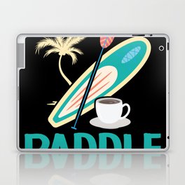 Paddleboard And Coffee Standup Paddleboarding Laptop Skin